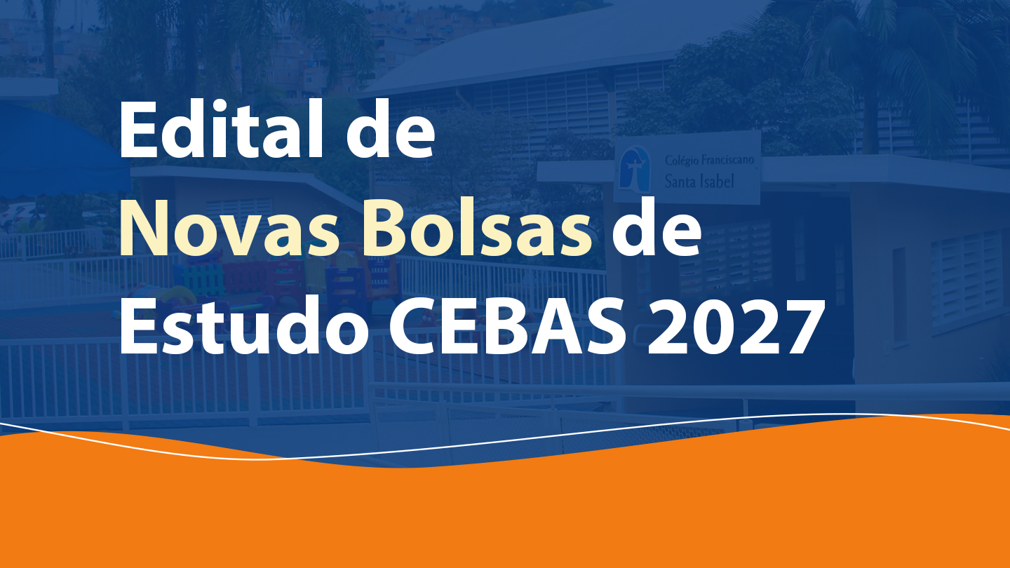 Edital de Novas Bolsas de Estudo CEBAS 2027